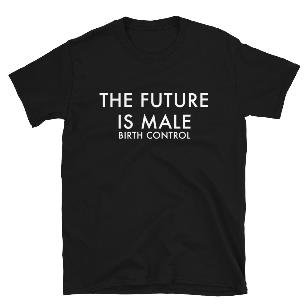 The Future Is Male (Birth Control).