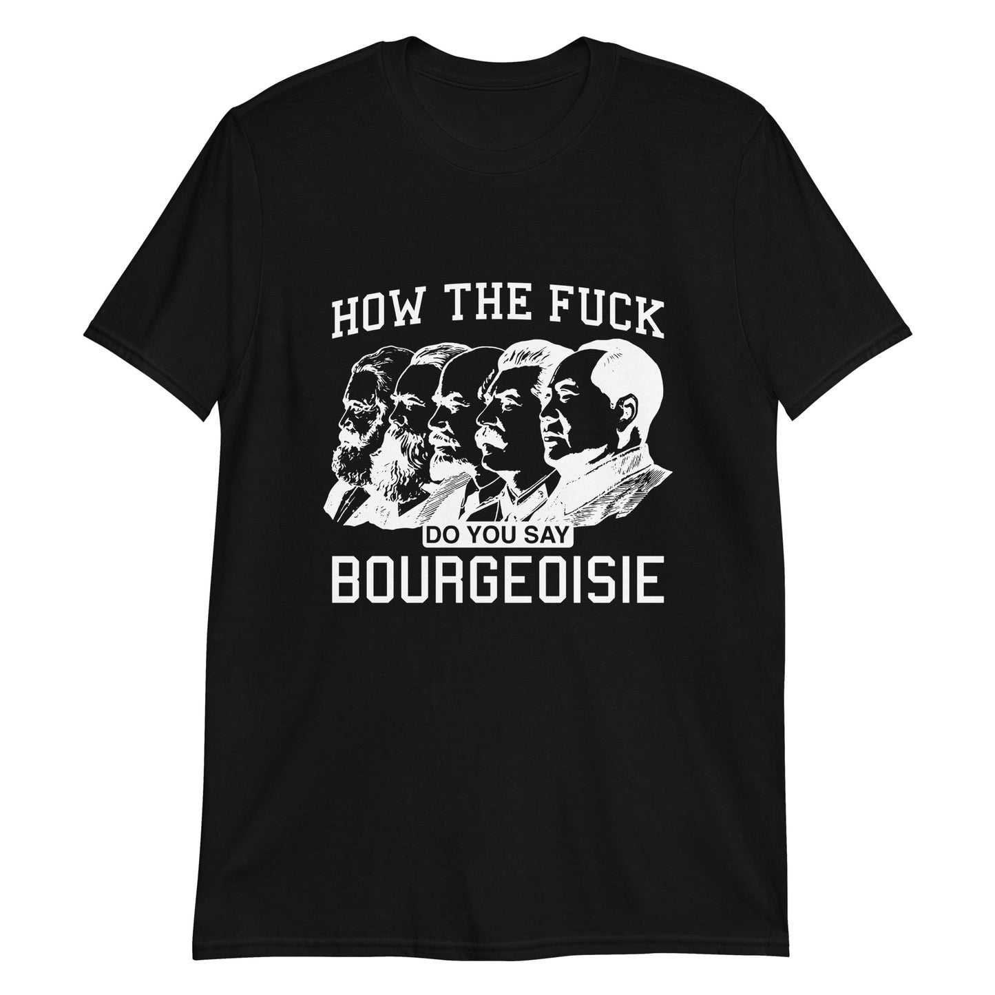 How The Fuck Do You Say Bourgeoisie.