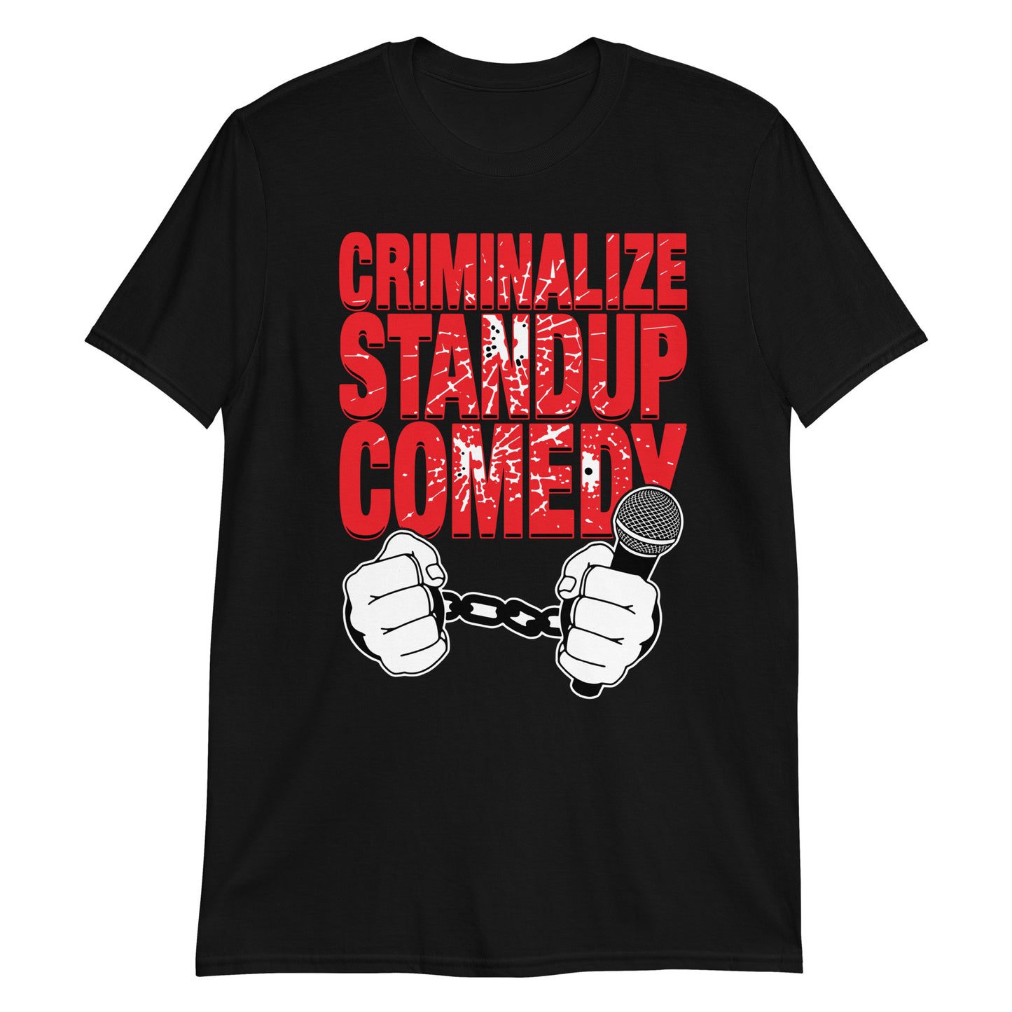 Criminalize stand-up comedy.