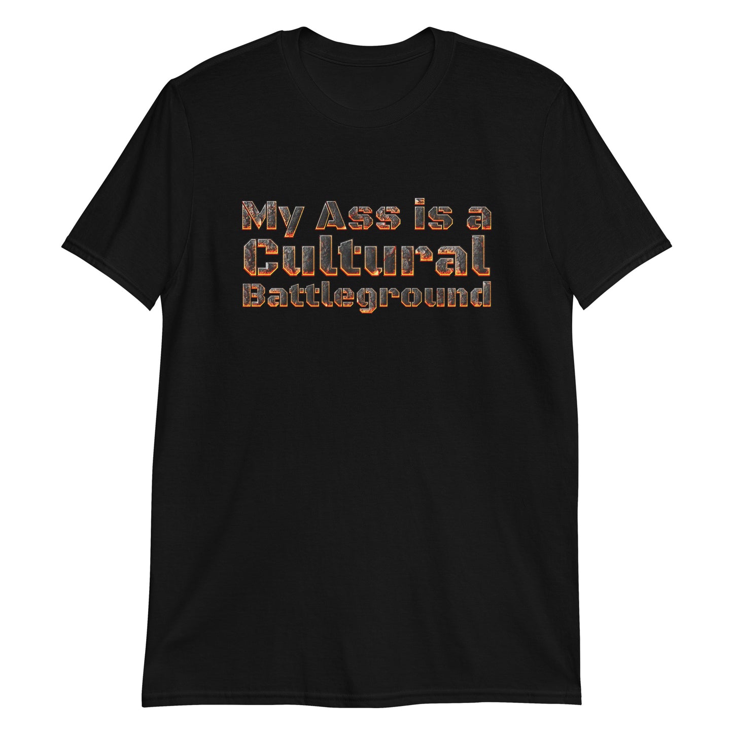 My Ass Is A Cultural Battleground.
