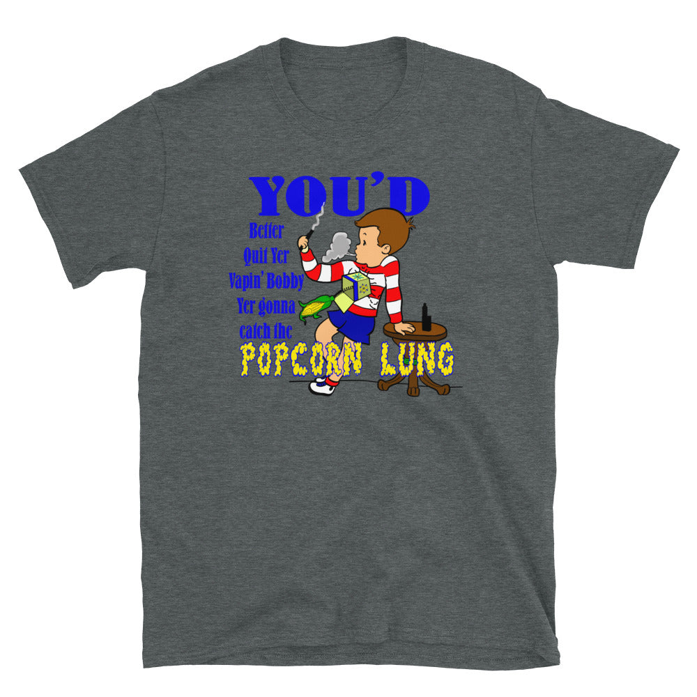 Vapin’ Bobby.