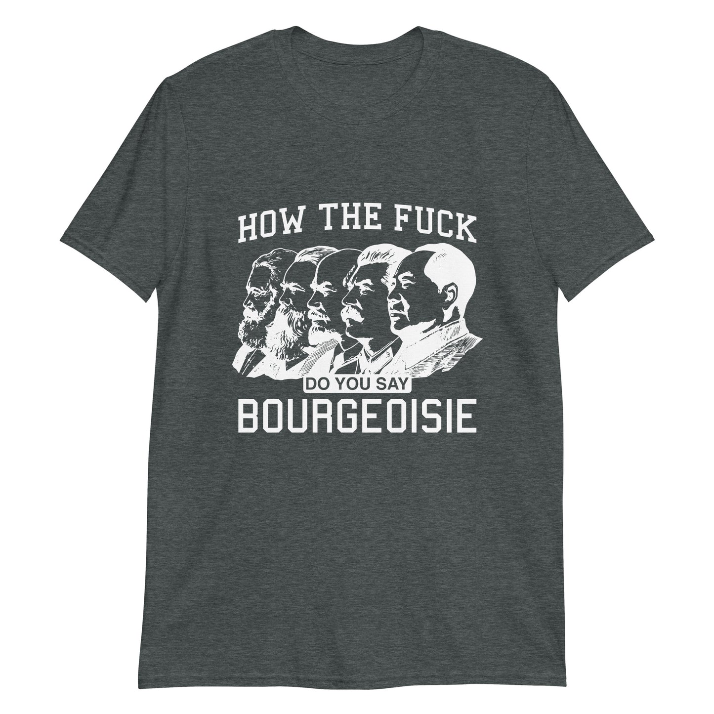 How The Fuck Do You Say Bourgeoisie.