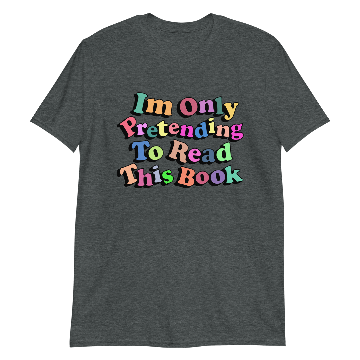 I'm Only Pretending To Read This Book.
