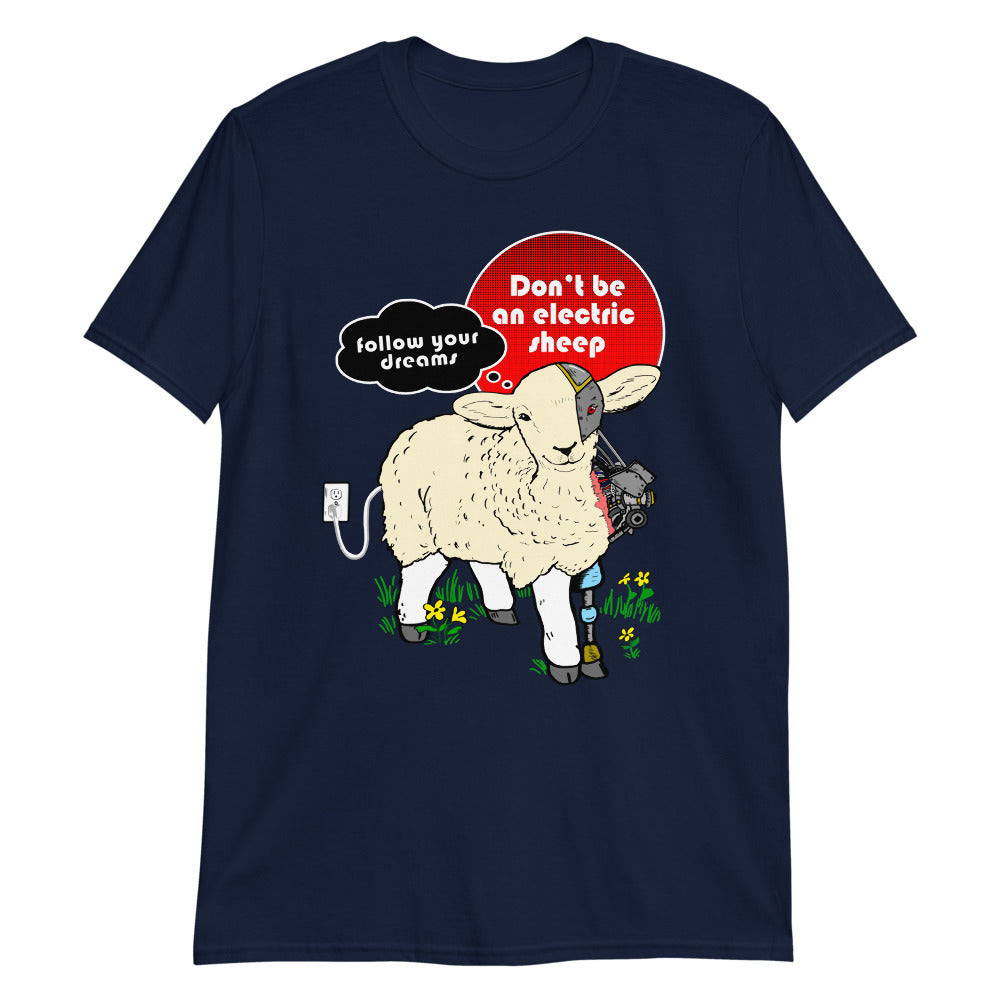 Don't Be An Electric Sheep.