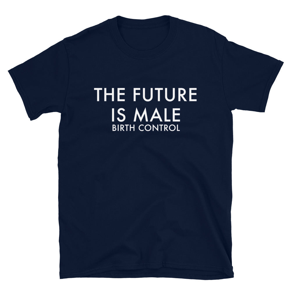 The Future Is Male (Birth Control).