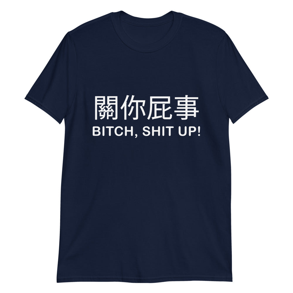 Bitch, Shit Up!