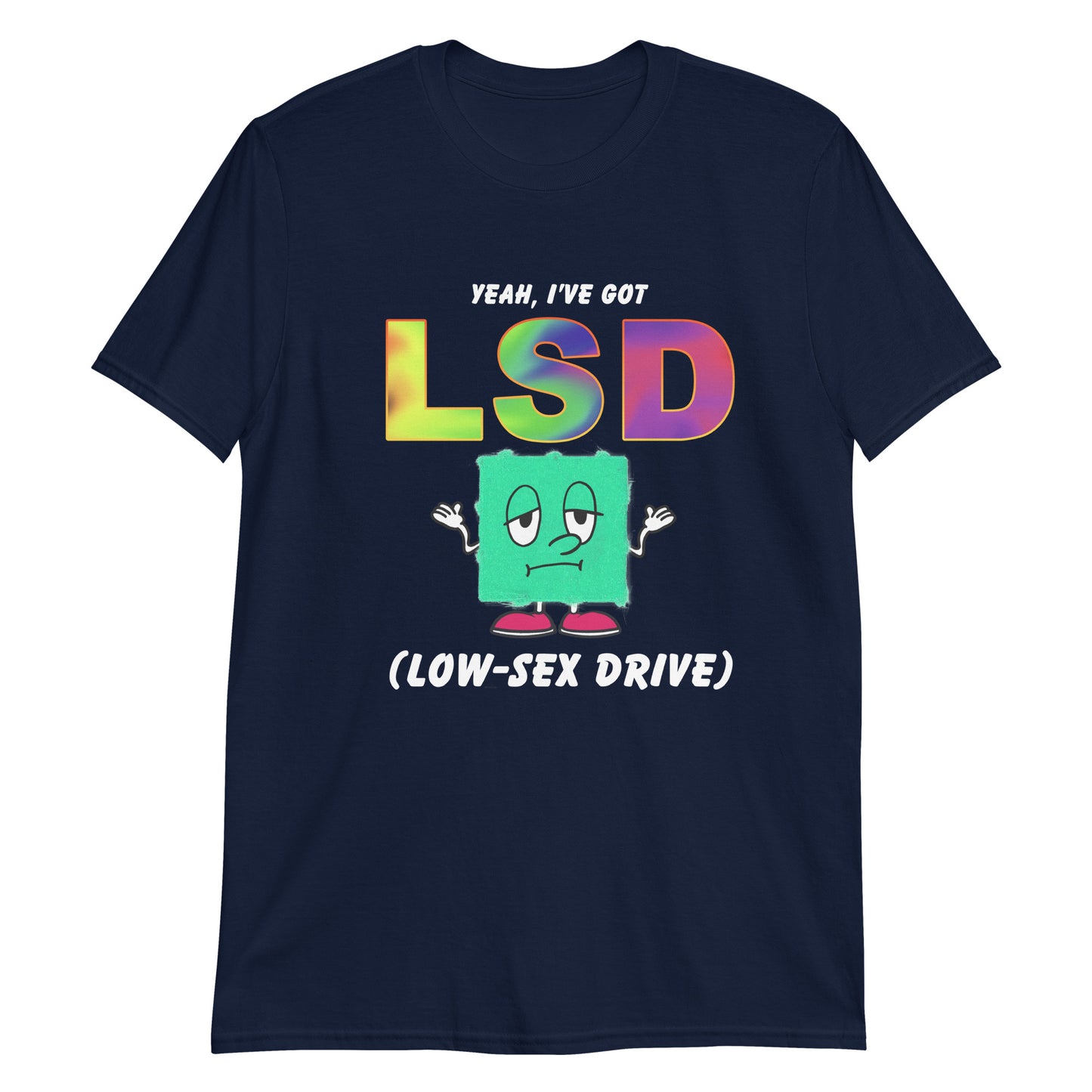 Yeah, I've Got Low Sex Drive.