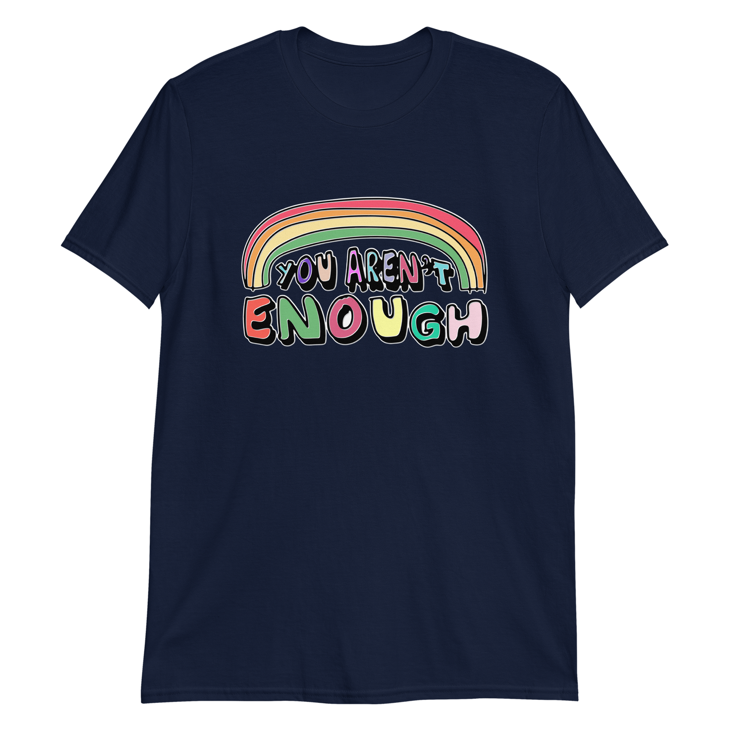 You aren't enough.