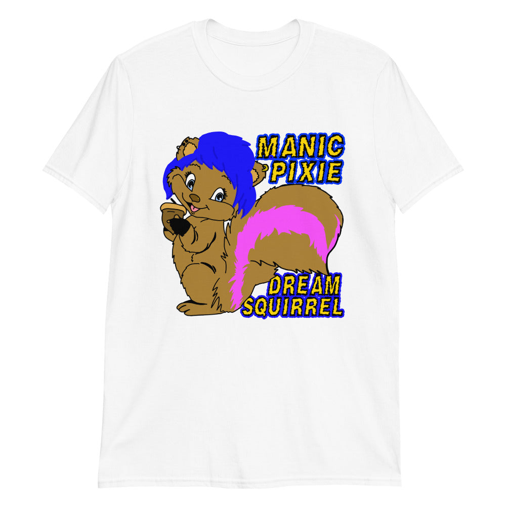 Manic Pixie Dream Squirrel.