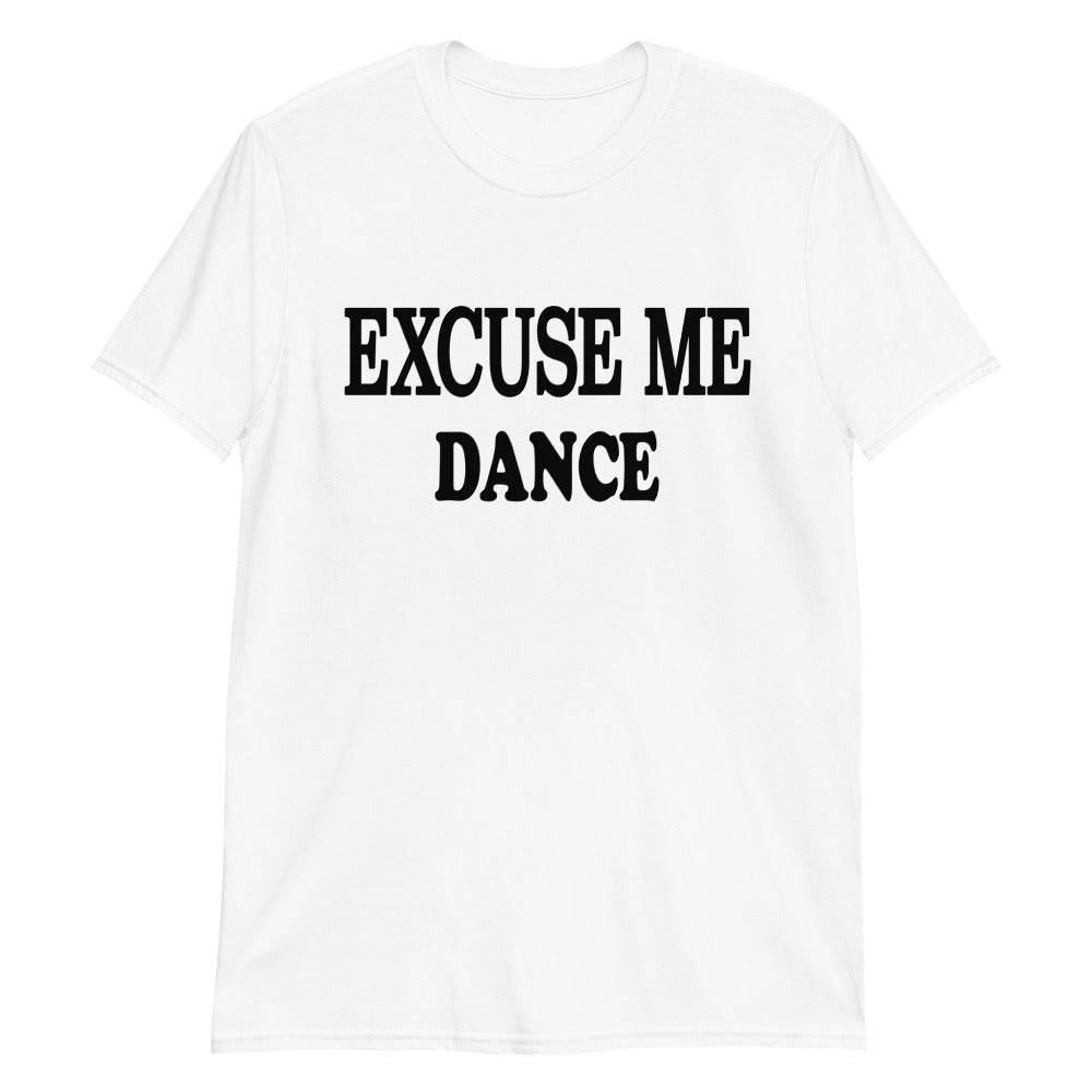 Excuse Me Dance.