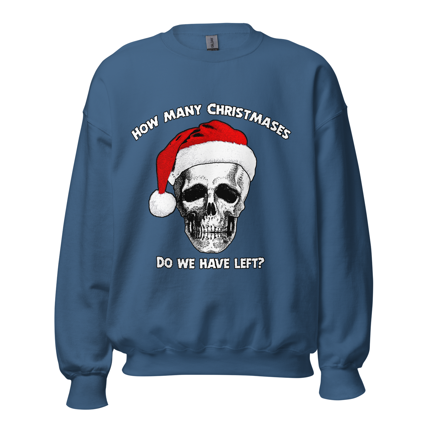 How many Christmases do we have left Christmas sweater.
