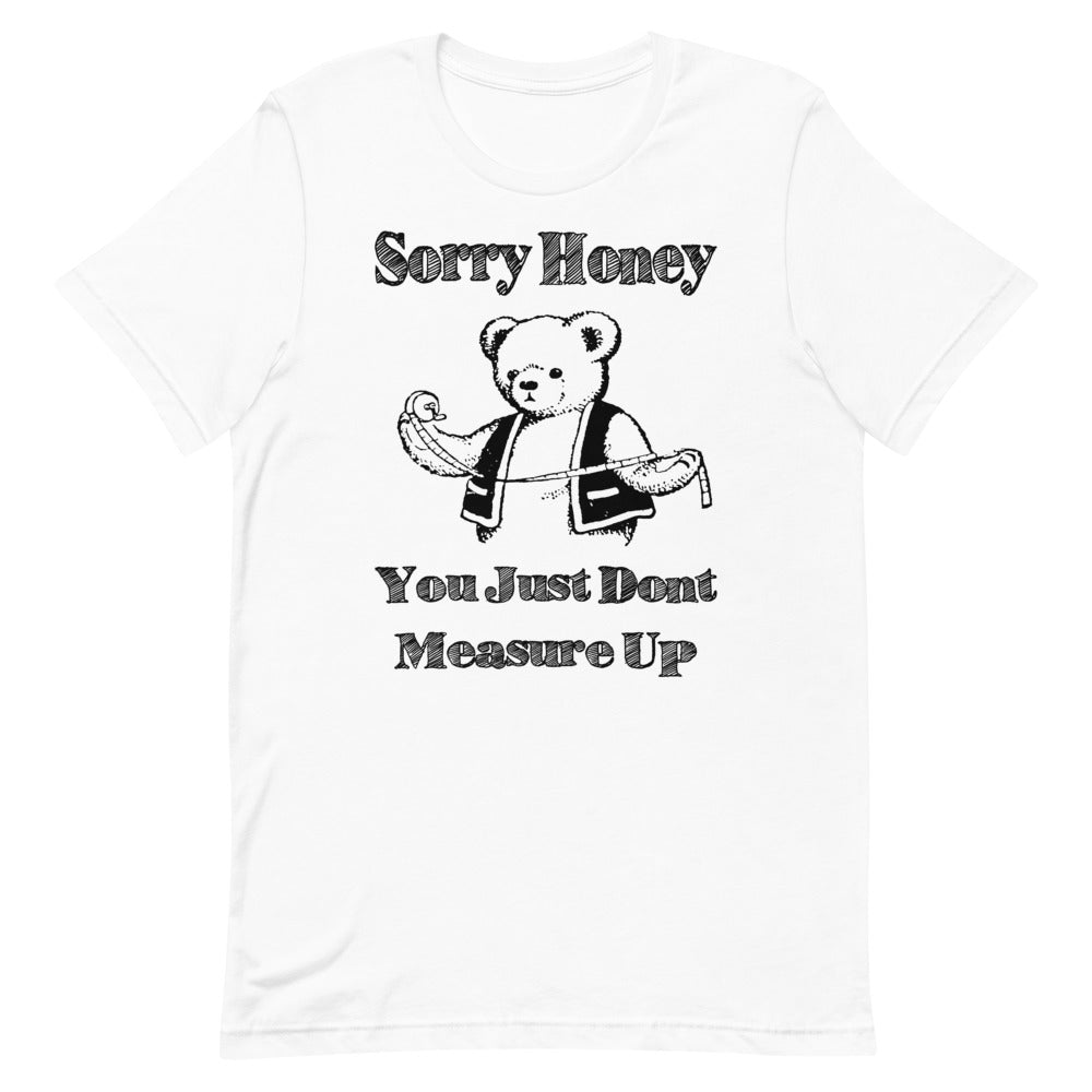 Sorry Honey.