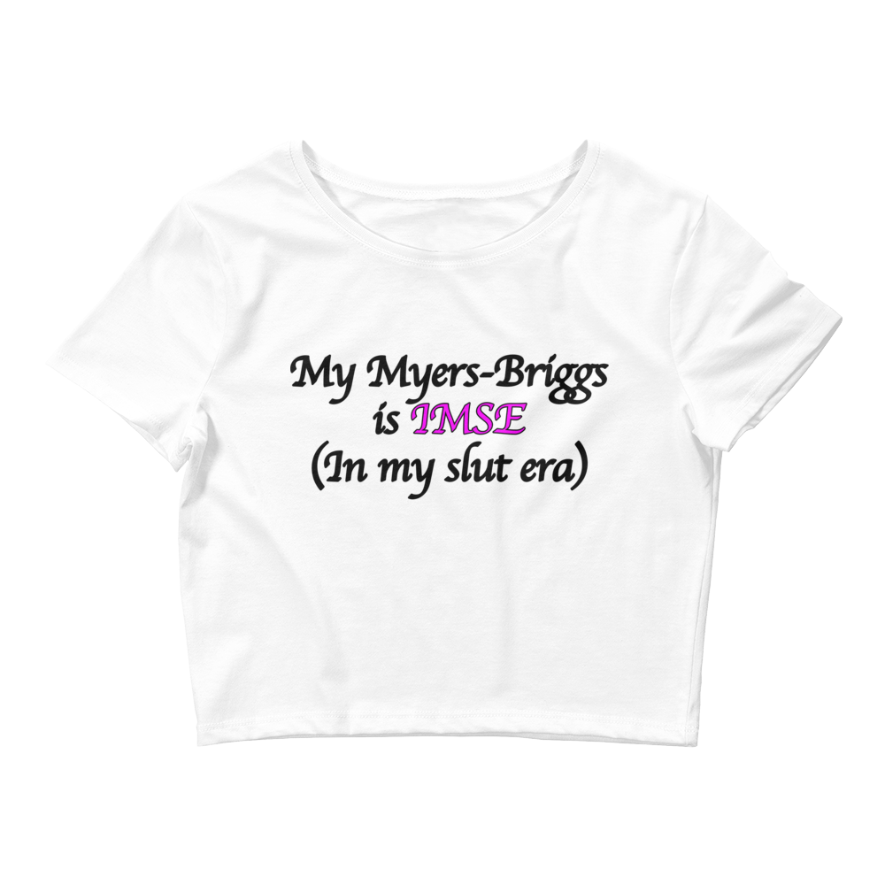 My Myers-Briggs Is IMSE Baby Tee.