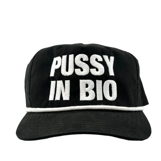 Pussy In Bio Hat.