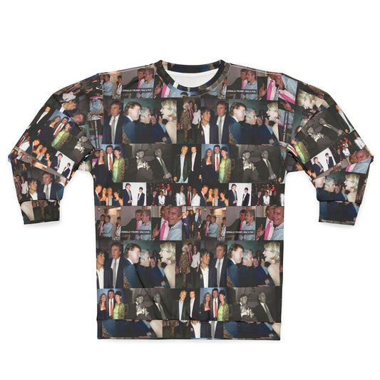 Epstein and Trump AOP sweatshirt.