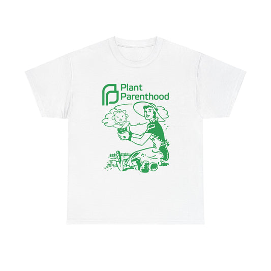 Plant Parenthood.