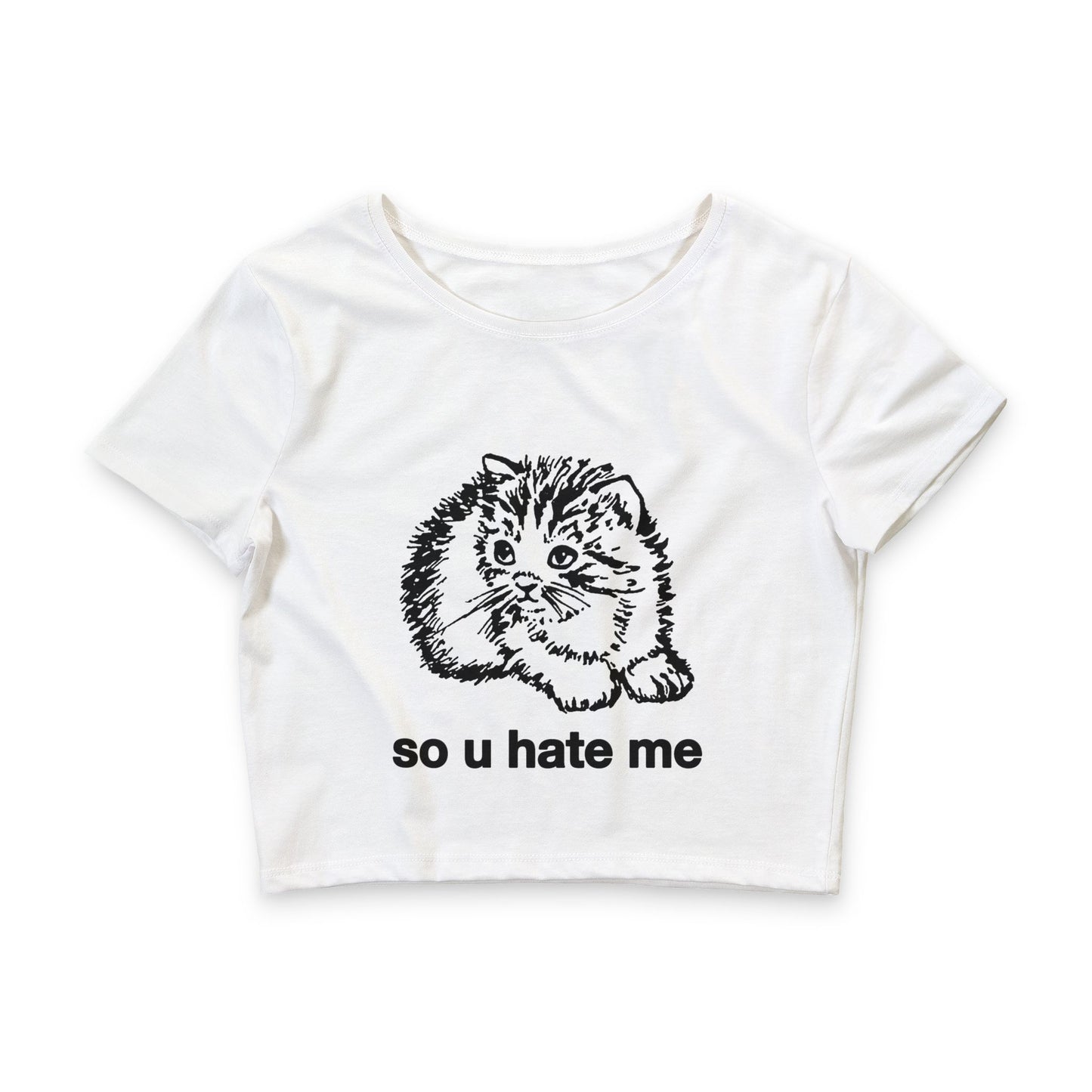 So You Hate Me Baby Tee.