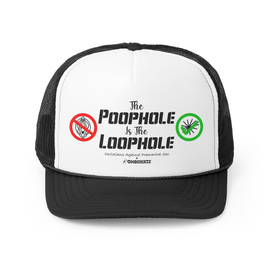 The Poophole Is The Loophole Hat By C.A.P.S.
