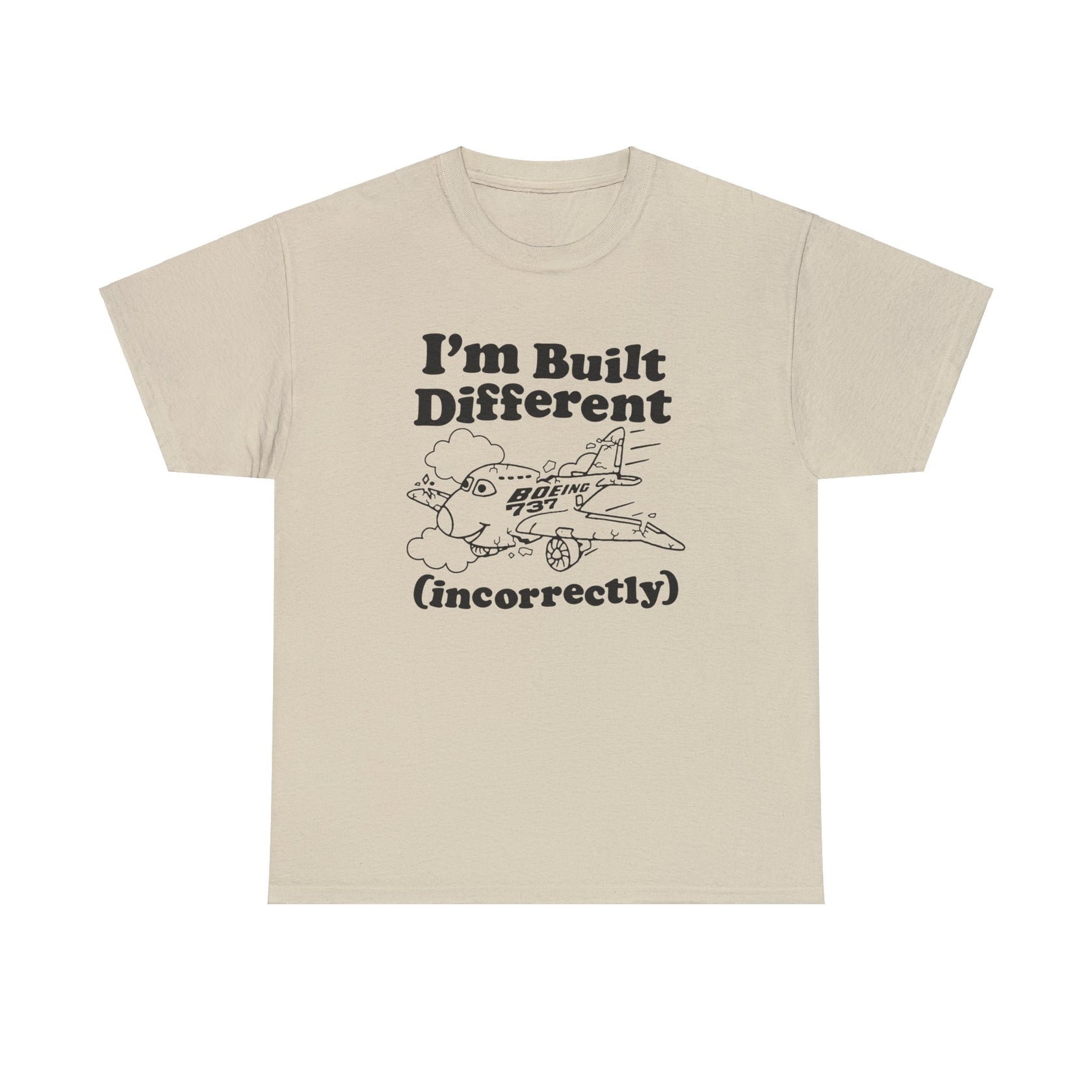 I'm Built Different (Incorrectly) Boeing 737. – Good Shirts