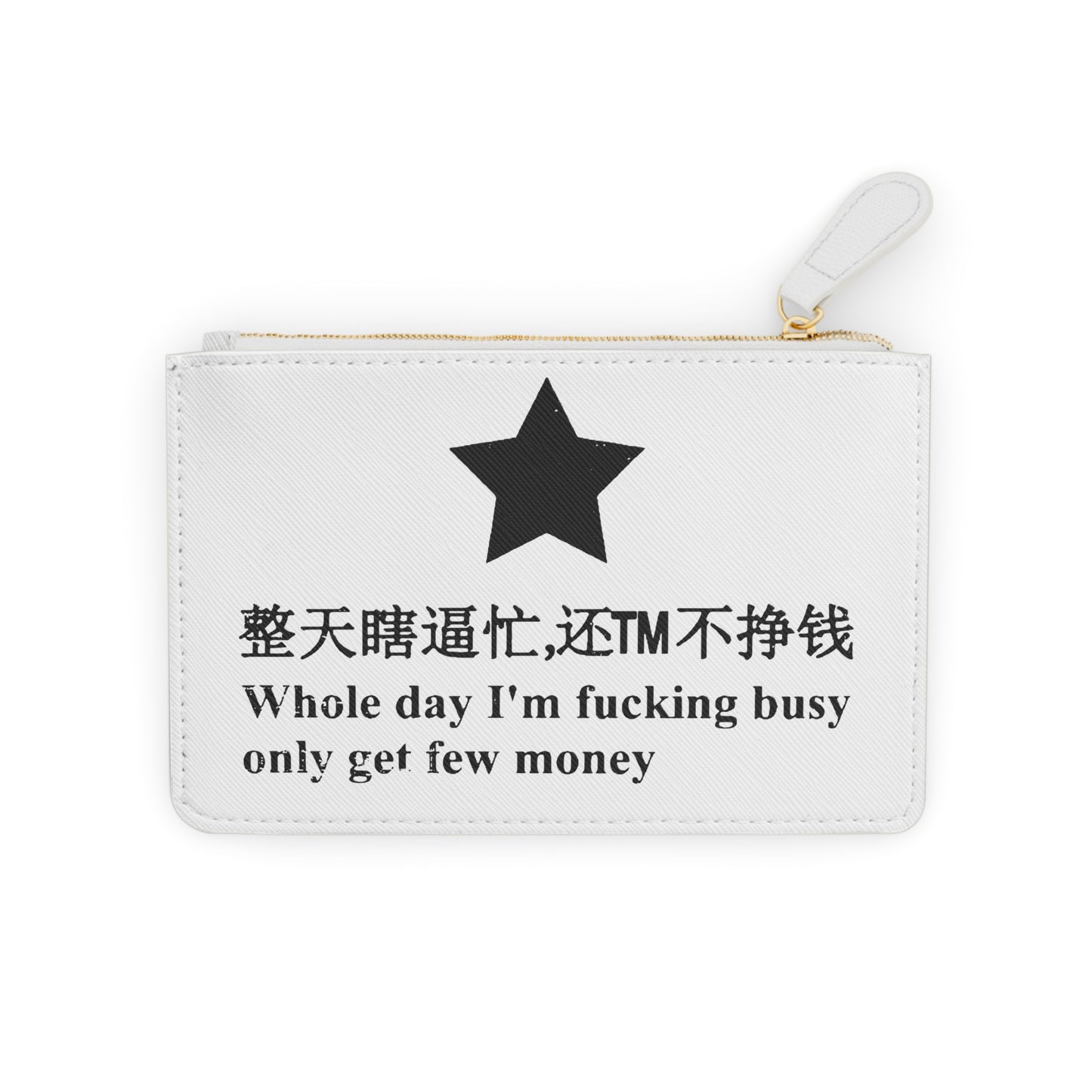 Whole Day I'm Fucking Busy Clutch Bag.