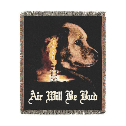 Air Will Be Bud Blanket.