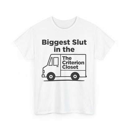Biggest Slut In The Criterion Closet.
