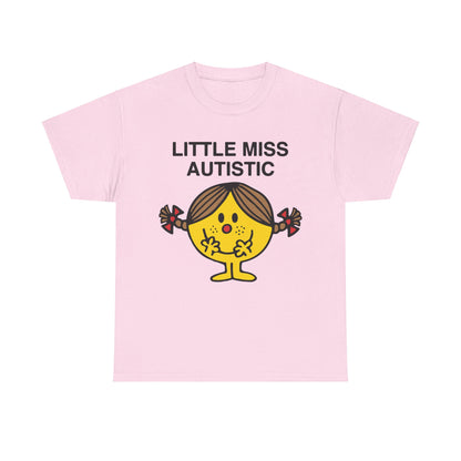 Little Miss Autistic.