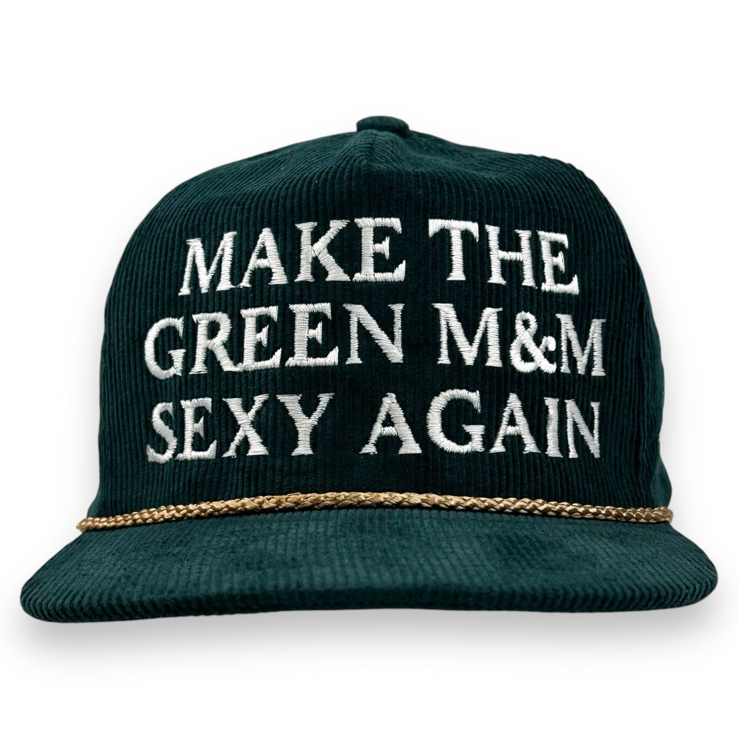 Make The Green M&M Sexy Again Hat.