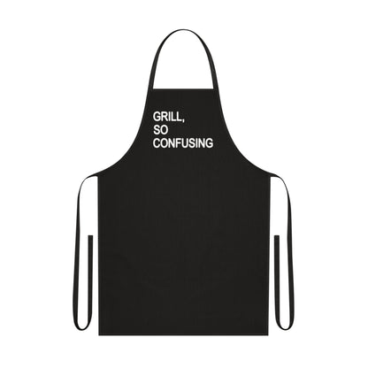 Grill, So Confusing Apron.