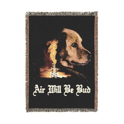 Air Will Be Bud Blanket.