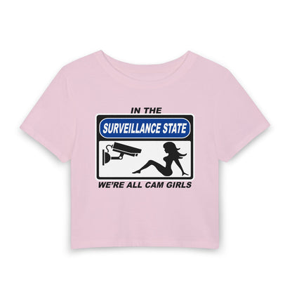 In the Surveillance State We're All Cam Girls Baby Tee.