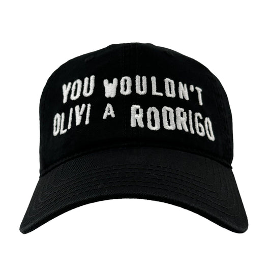 You Wouldn't Olivi A Rodrigo Hat.