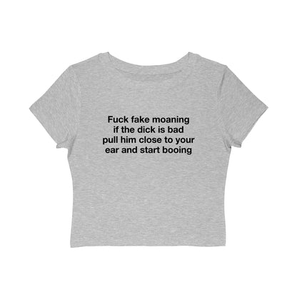 Fuck Fake Moaning If The Dick Is Bad Pull Him Close To Your Ear And Start Booing.