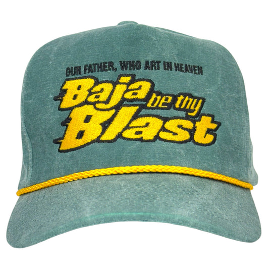 Baja Be Thy Blast Hat.