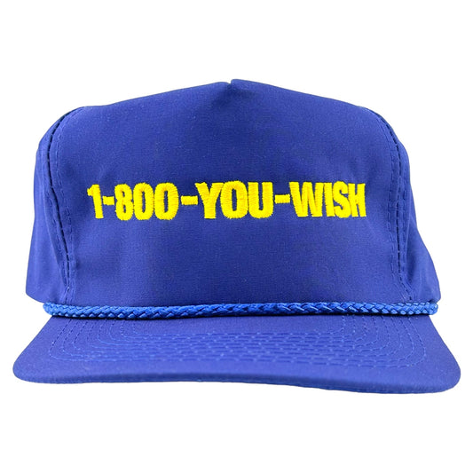 1-800-YOU-WISH Hat.