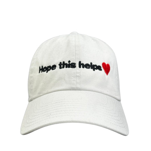 Hope This Helps Hat.