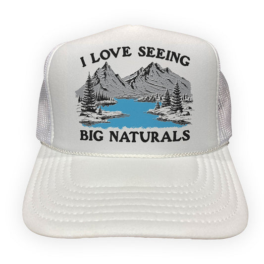 I Love Seeing Big Naturals Hat.