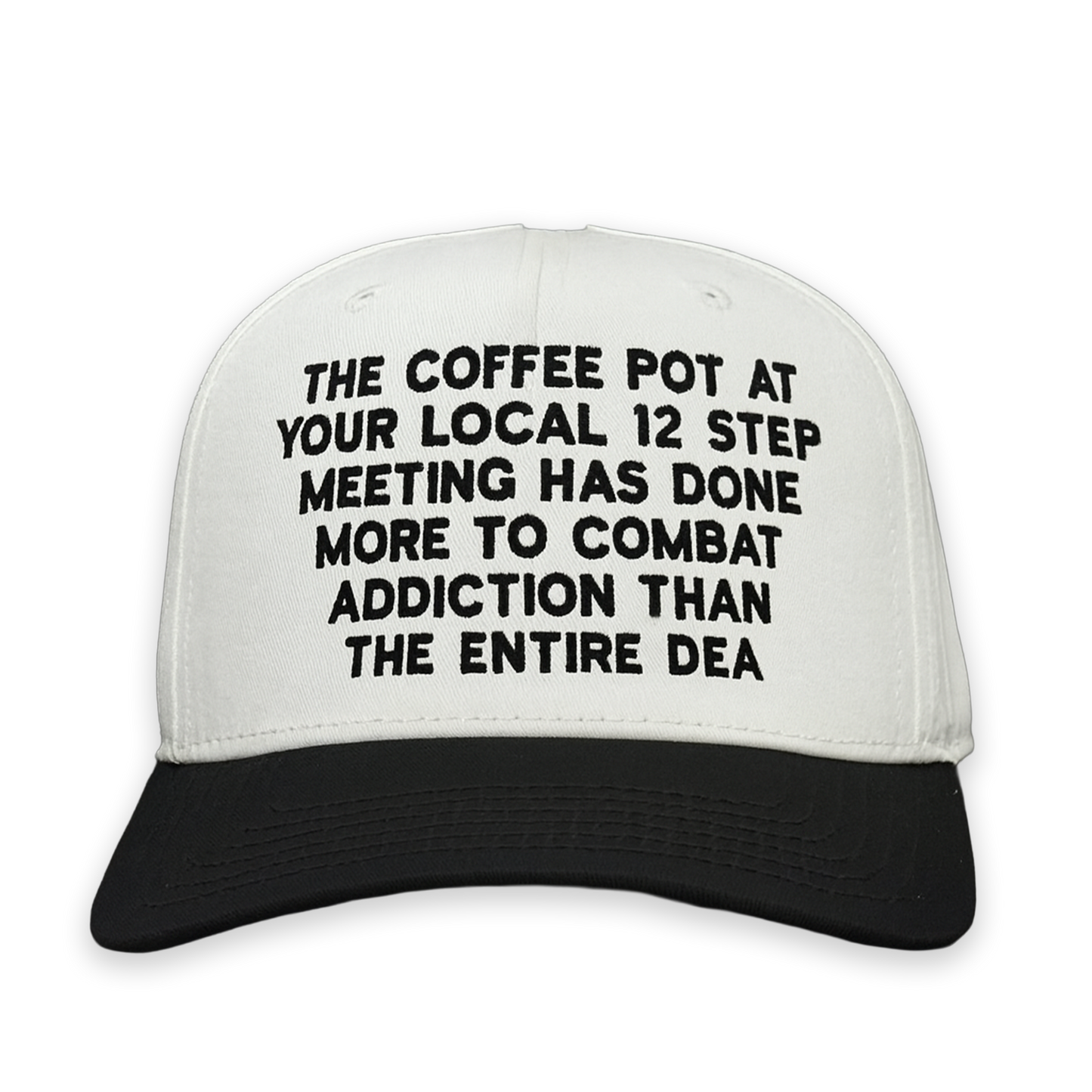 The Coffee Pot At Your Local 12 Step Meeting Hat.