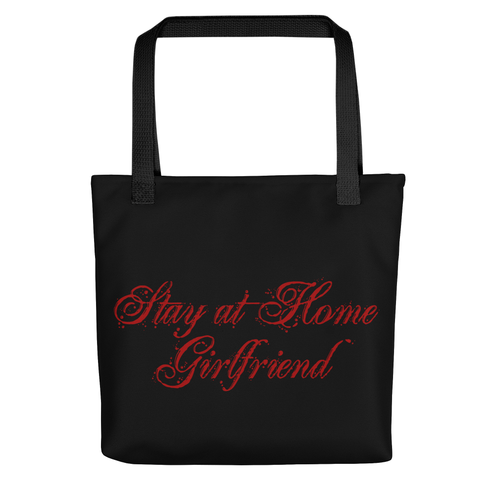 Stay At Home Girlfriend Tote.