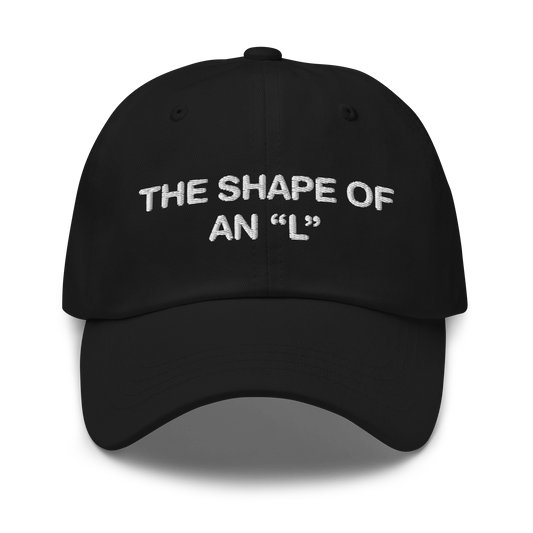 The Shape Of An "L" Hat.