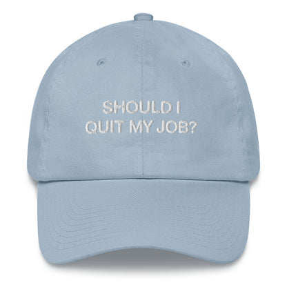 Should I Quit My Job?