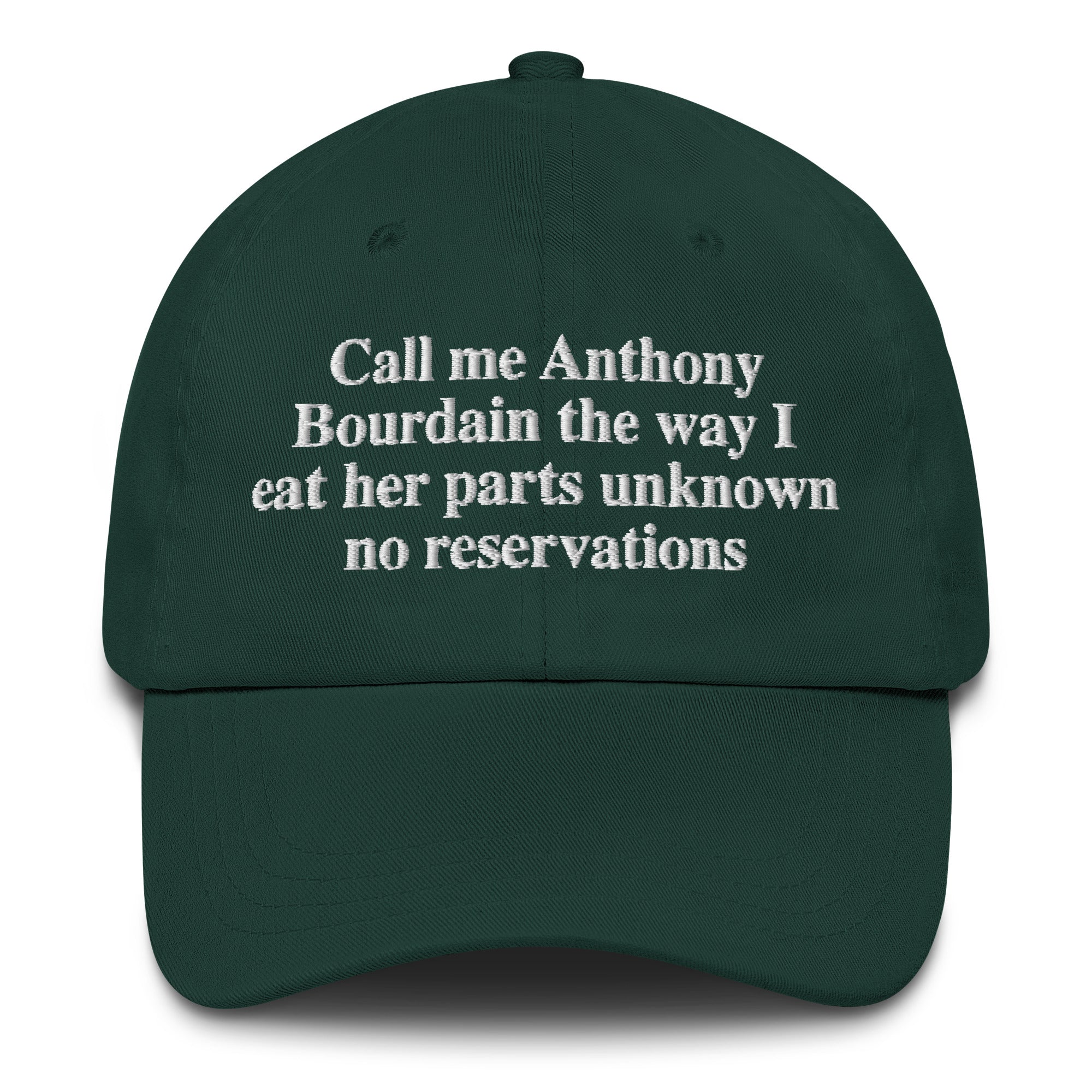 Call Me Anthony Bourdain The Way I Eat Her Parts Unknown No