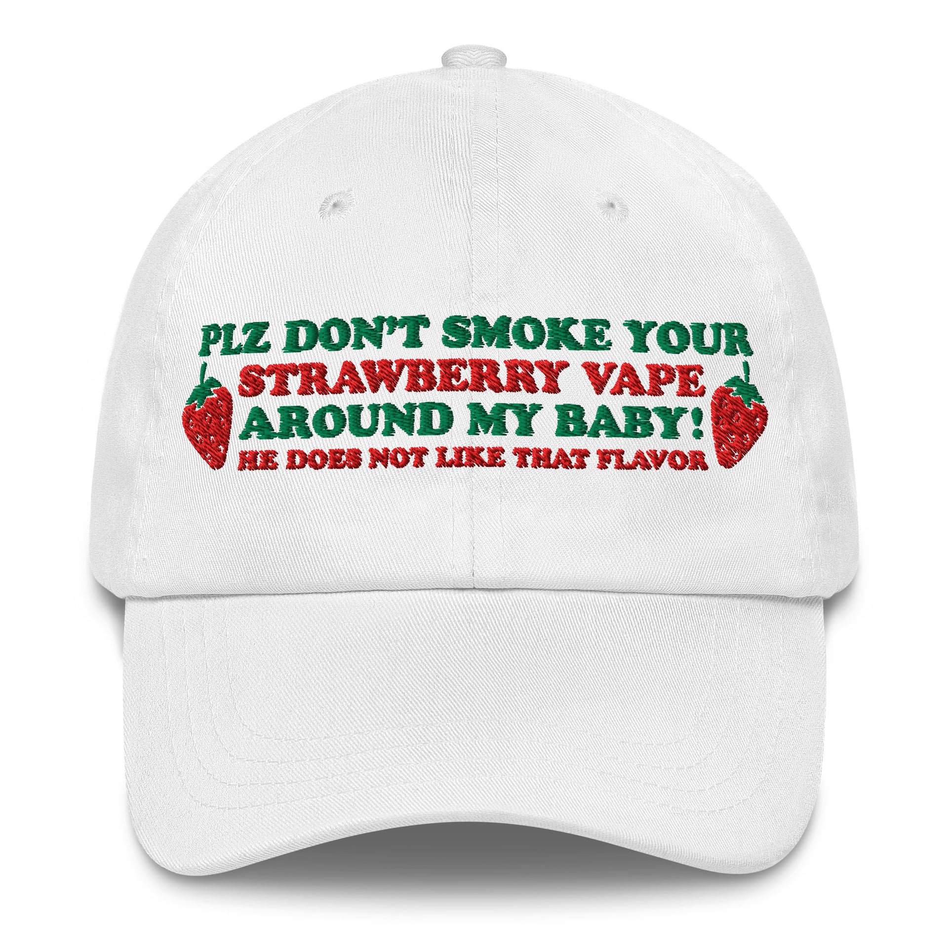 Please Don't Smoke Your Strawberry Vape Around My Baby, He Does Not Li Good Shirts Please Don't Smoke Your Strawberry Vape Around My Baby, He Does Not Li Good Shirts