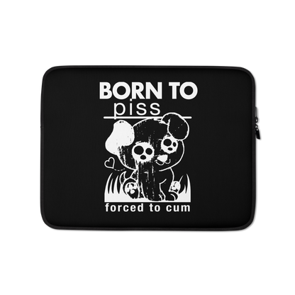 Born To Piss, Forced To Cum Laptop Sleeve.