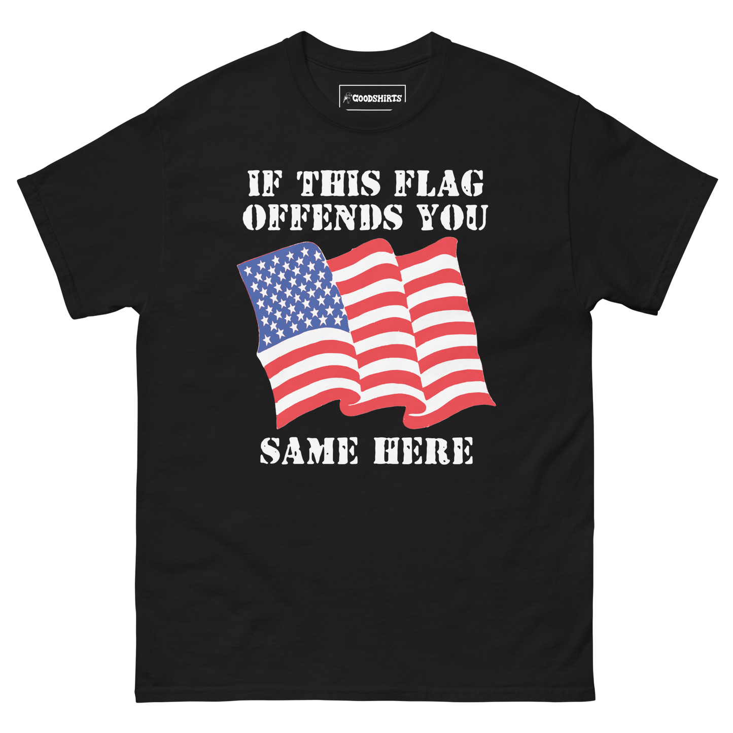 If This Flag Offends You Same Here.