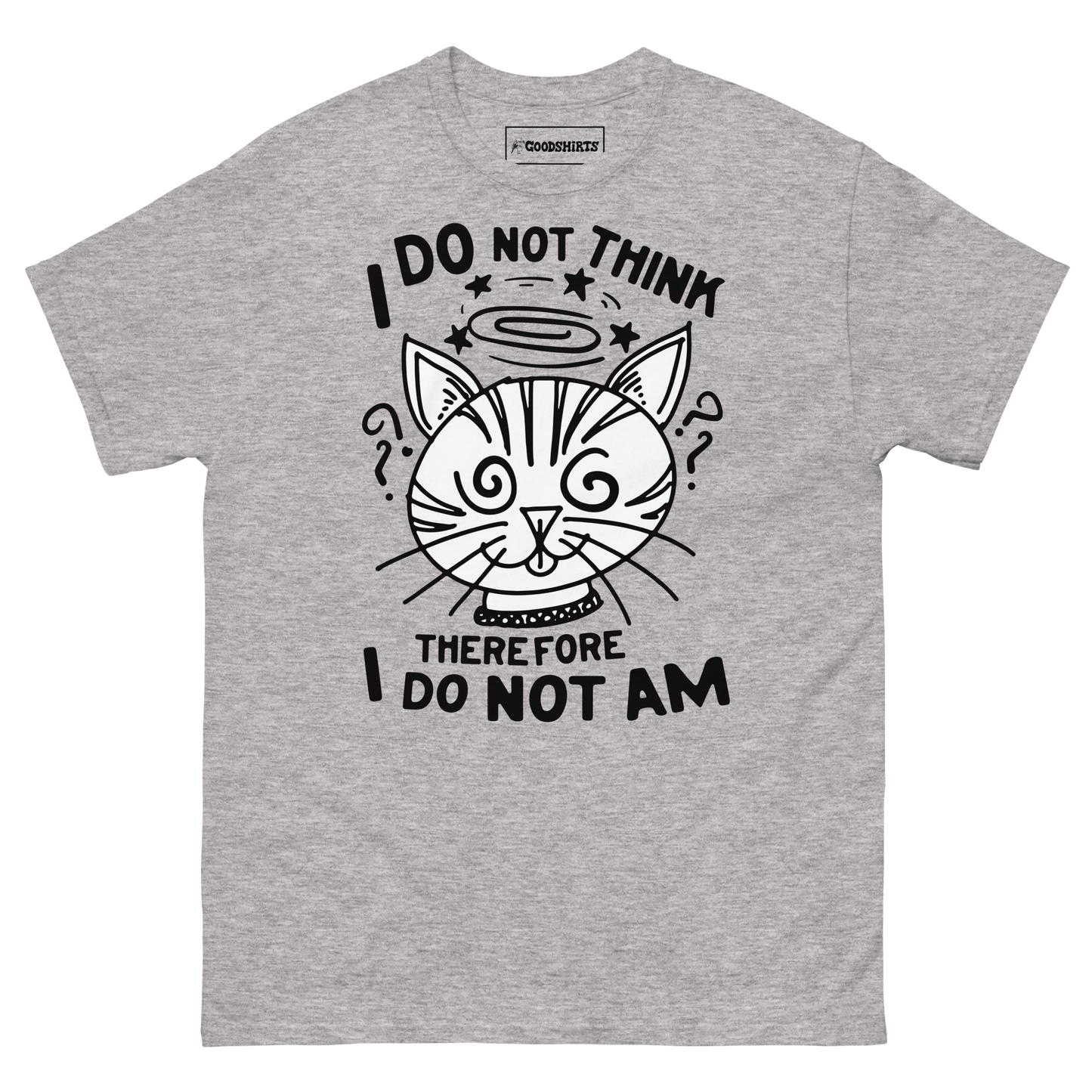 I Do Not Think Therefore I Do Not Am.