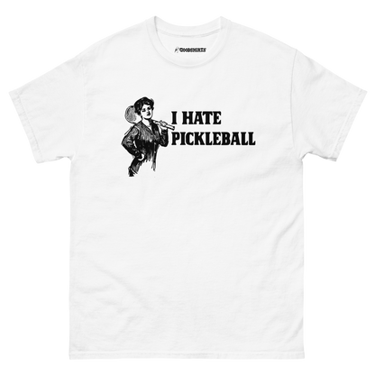 I Hate Pickleball.
