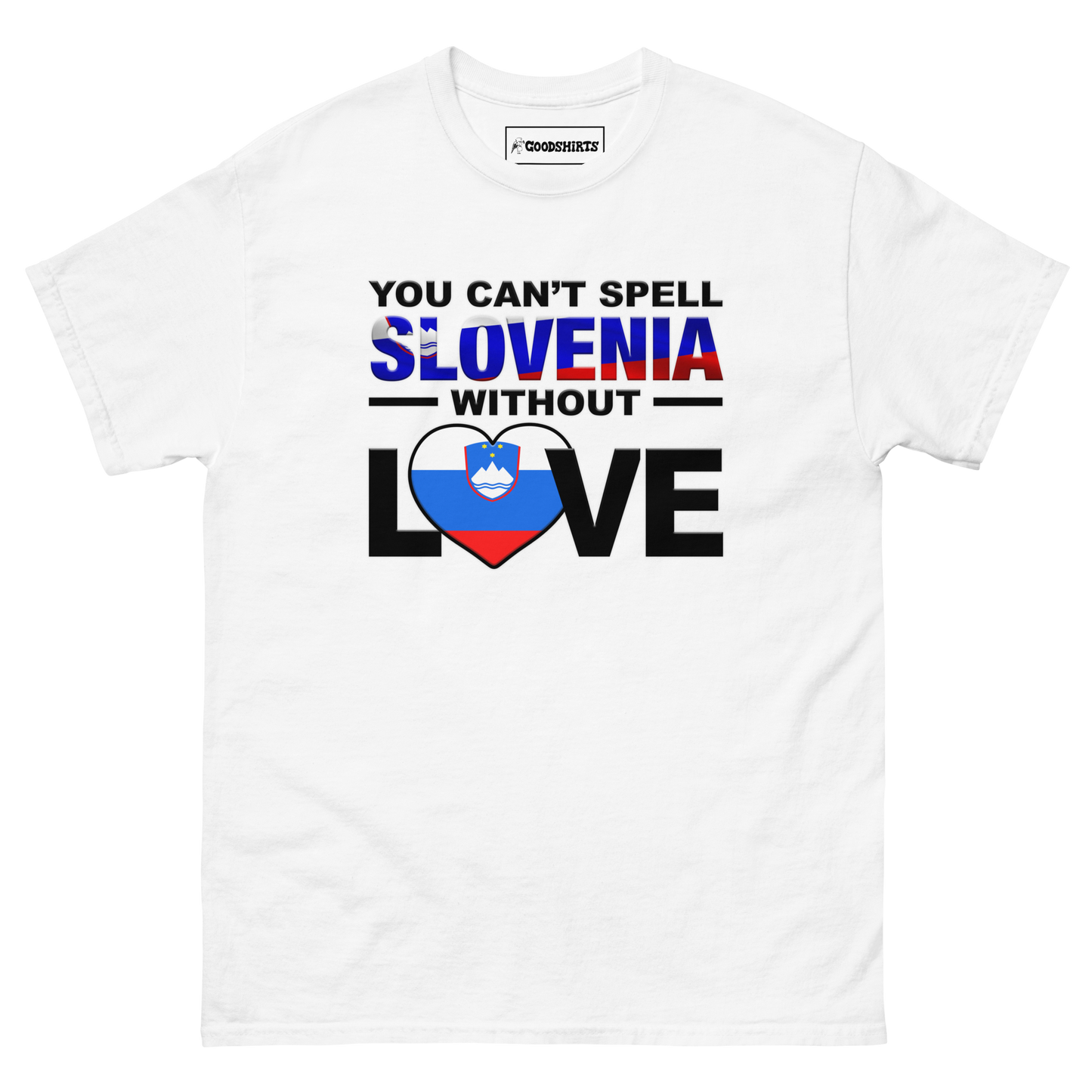 You Can't Spell Slovenia Without Love.
