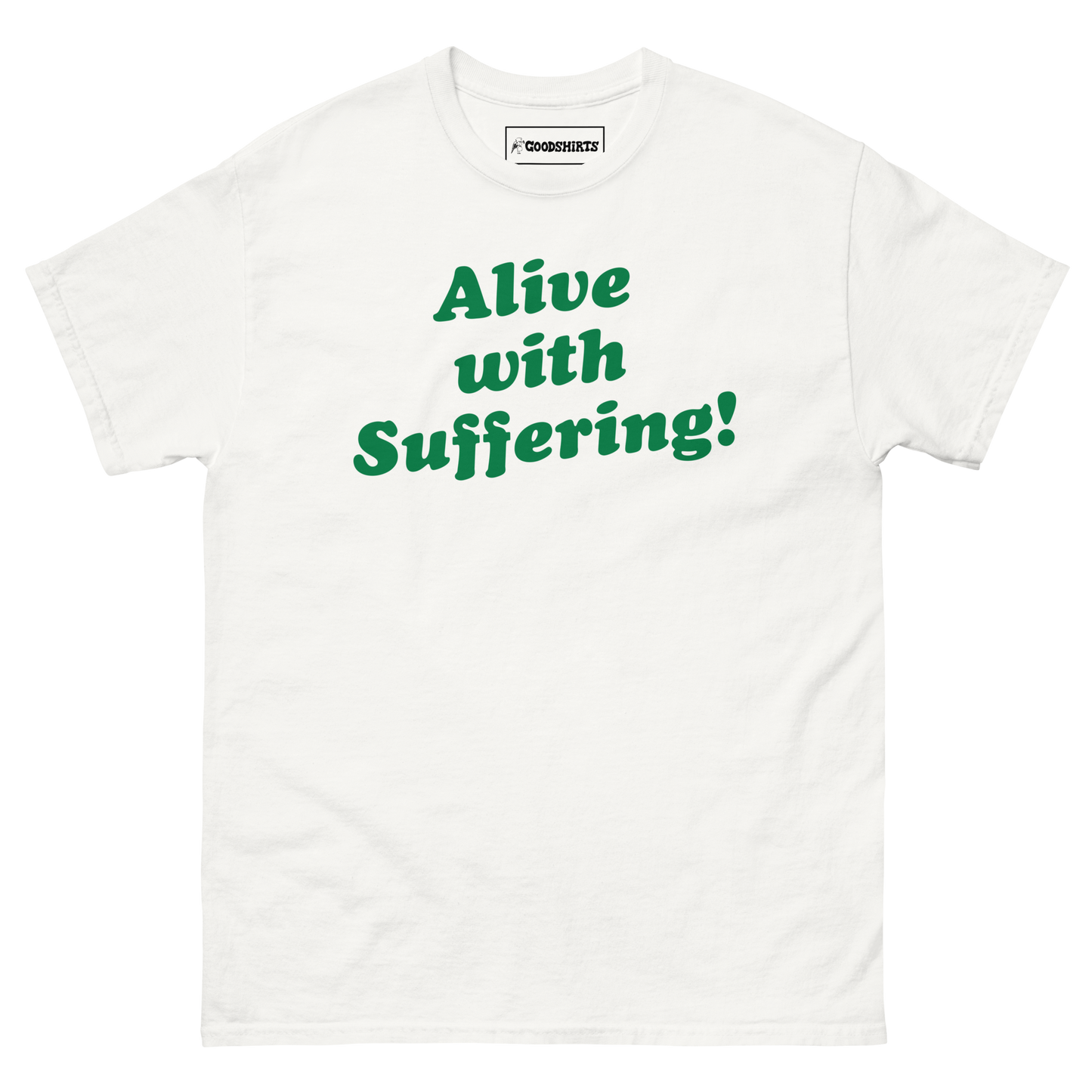 Alive With Suffering!