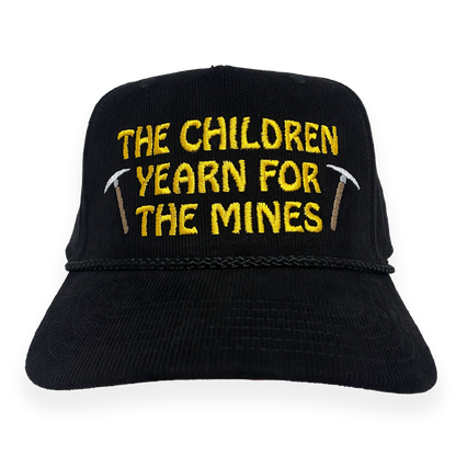 The Children Yearn For The Mines Hat